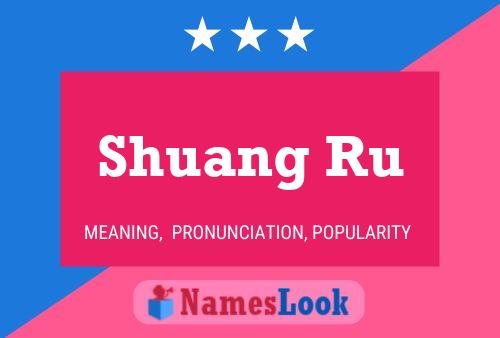 Shuang Ru Name Poster