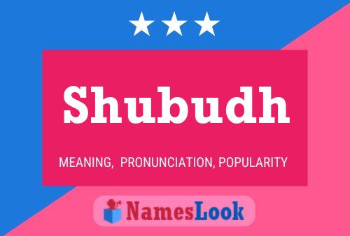 Shubudh Name Poster