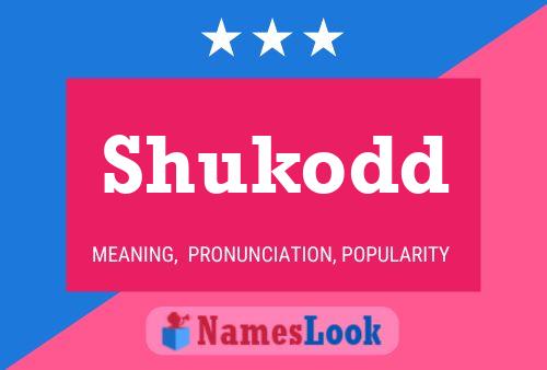 Shukodd Name Poster