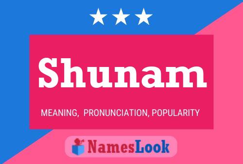 Shunam Name Poster