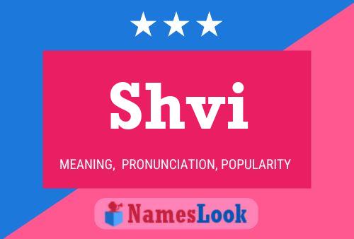 Shvi Name Poster