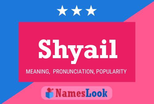 Shyail Name Poster