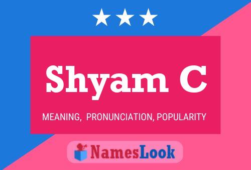 Shyam C Name Poster