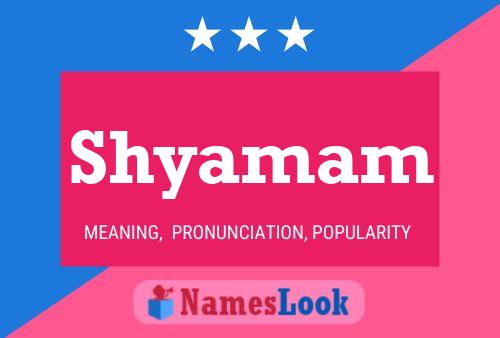 Shyamam Name Poster