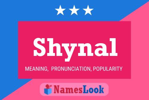 Shynal Name Poster