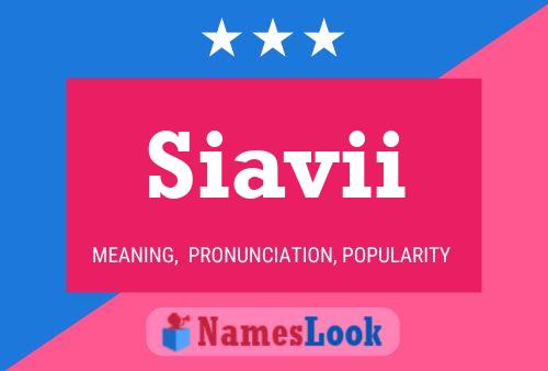 Siavii Name Poster