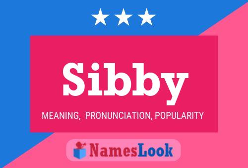 Sibby Name Poster