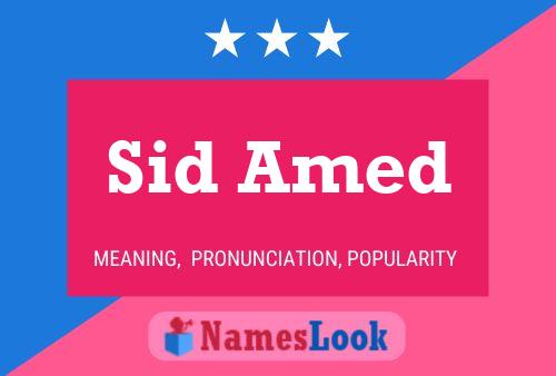 Sid Amed Name Poster