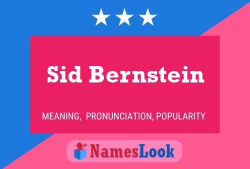 Sid Bernstein Name Poster