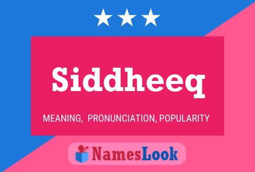 Siddheeq Name Poster