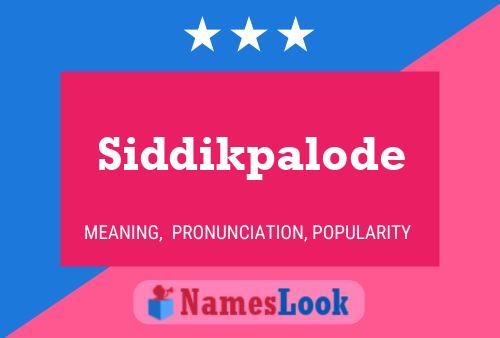 Siddikpalode Name Poster