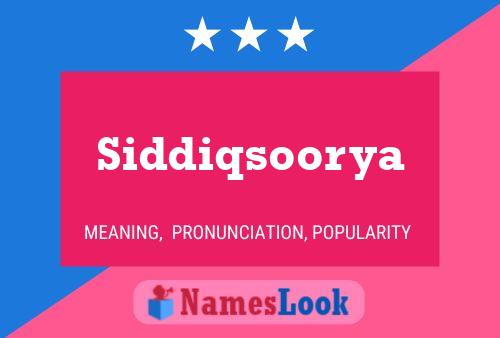 Siddiqsoorya Name Poster