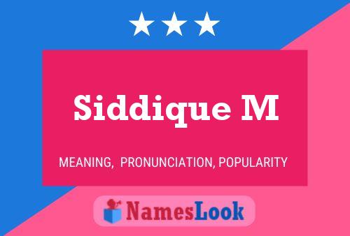 Siddique M Name Poster