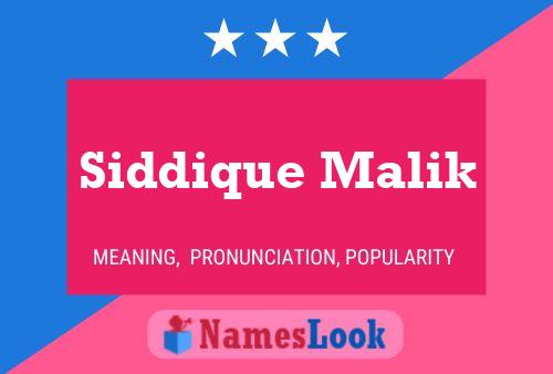 Siddique Malik Name Poster