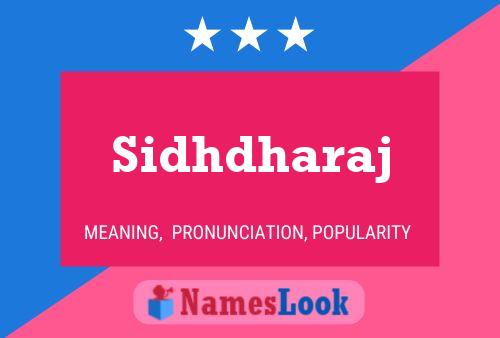 Sidhdharaj Name Poster