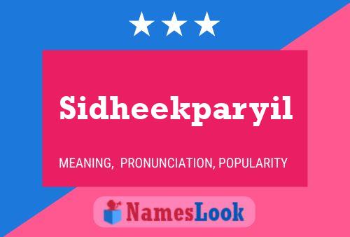 Sidheekparyil Name Poster