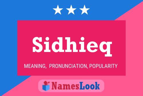 Sidhieq Name Poster