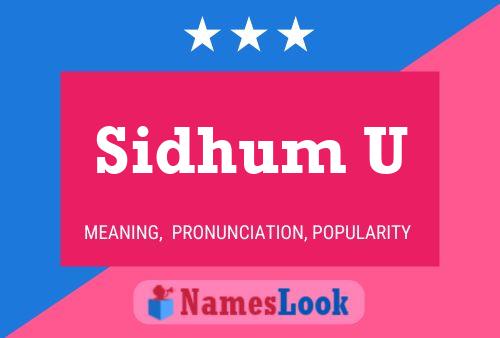 Sidhum U Name Poster