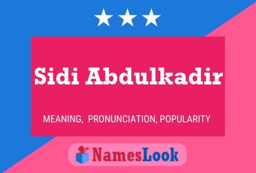 Sidi Abdulkadir Name Poster