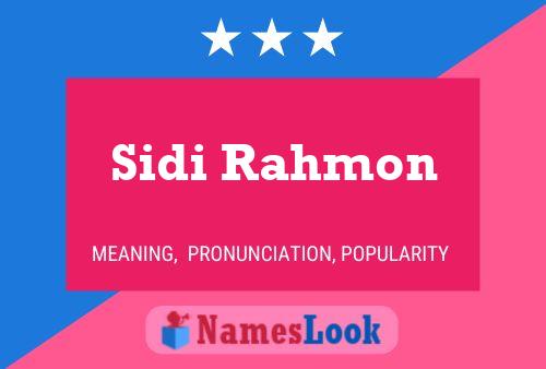 Sidi Rahmon Name Poster