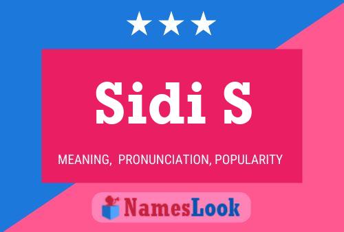 Sidi S Name Poster