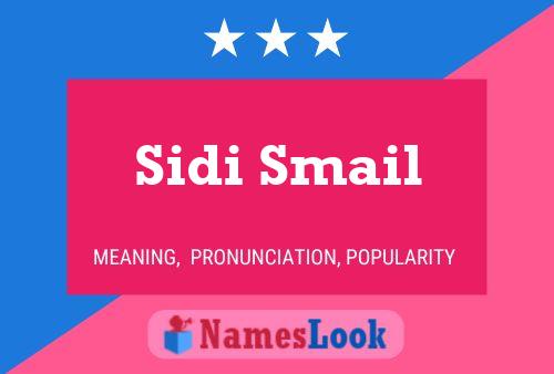 Sidi Smail Name Poster