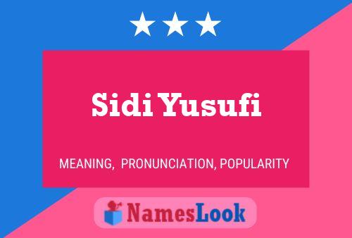 Sidi Yusufi Name Poster