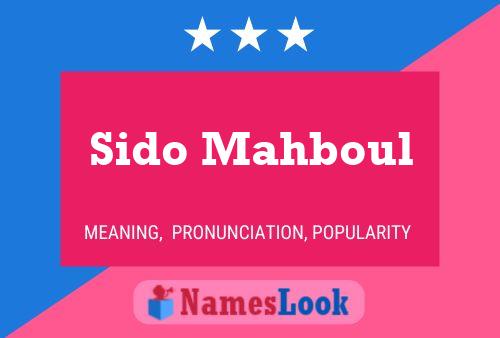 Sido Mahboul Name Poster