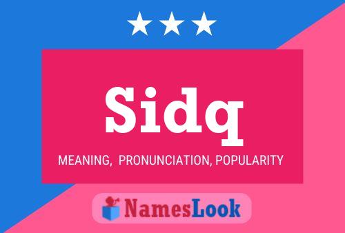 Sidq Name Poster