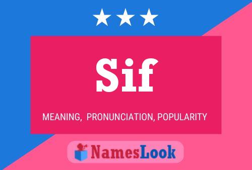 Sif Name Poster