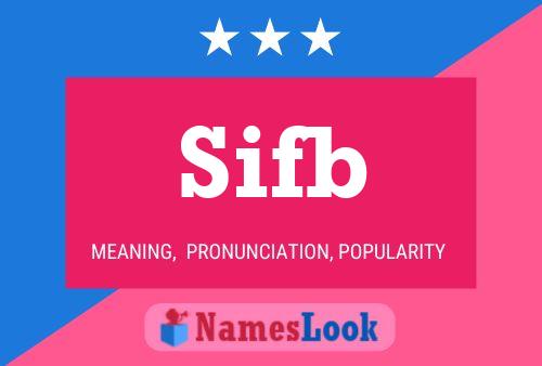 Sifb Name Poster