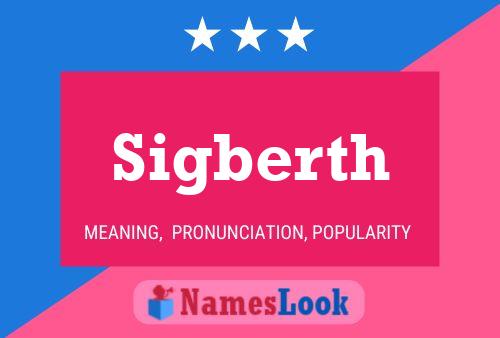 Sigberth Name Poster