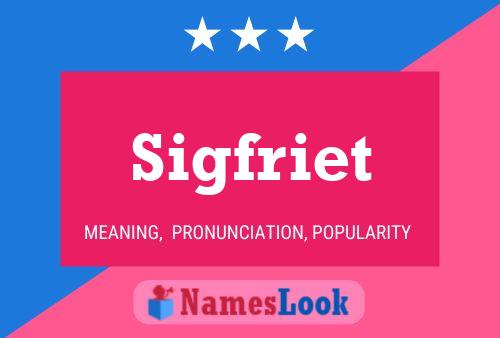 Sigfriet Name Poster