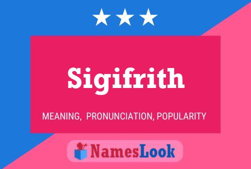 Sigifrith Name Poster