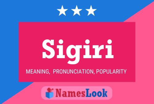 Sigiri Name Poster