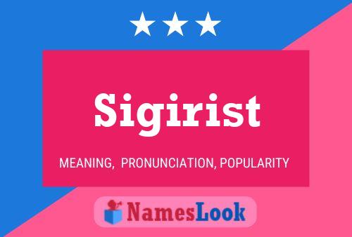 Sigirist Name Poster