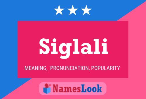 Siglali Name Poster