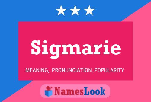 Sigmarie Name Poster