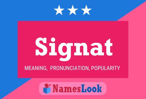 Signat Name Poster