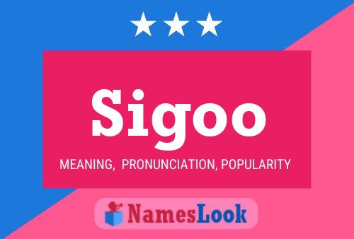 Sigoo Name Poster