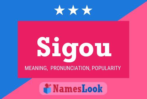 Sigou Name Poster