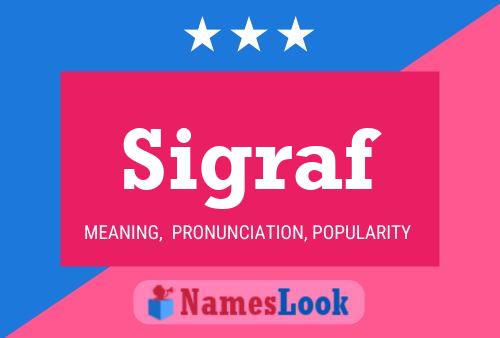 Sigraf Name Poster