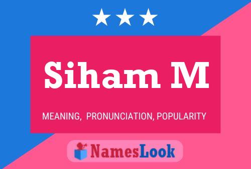 Siham M Name Poster