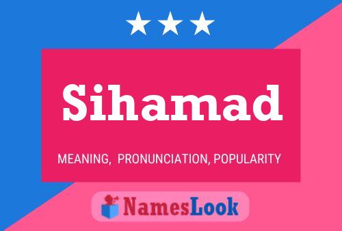 Sihamad Name Poster