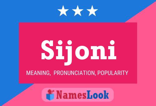 Sijoni Name Poster