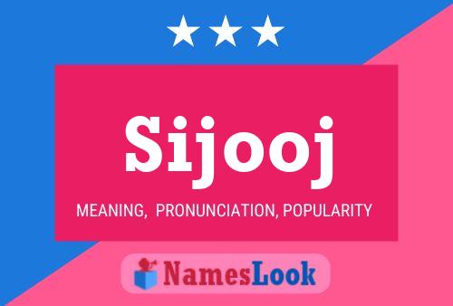 Sijooj Name Poster