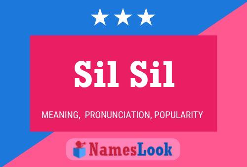 Sil Sil Name Poster