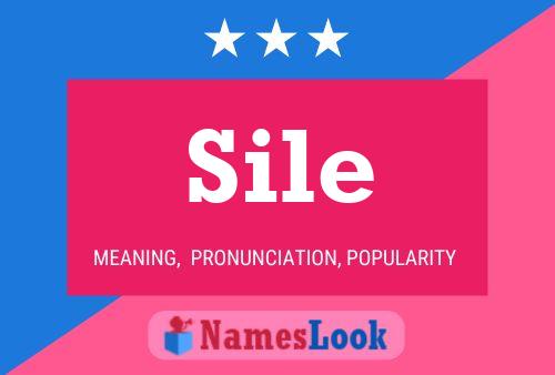 Sile Name Poster