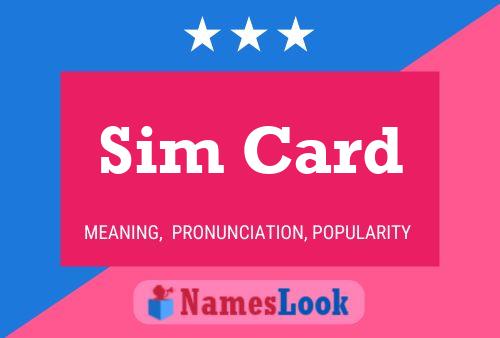 Sim Card Name Poster