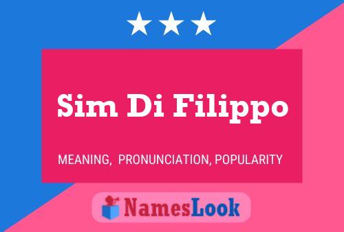 Sim Di Filippo Name Poster